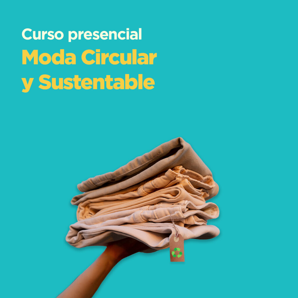 Curso presencial de Mioda circular y sustentable