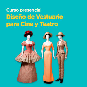 Curso de diseño de Vestuario para cine y teatro en Rosario Presencial
